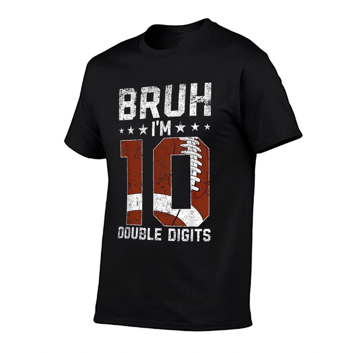 10th Birthday Football Bruh I'm Double Digits 10 Years Old T-Shirt