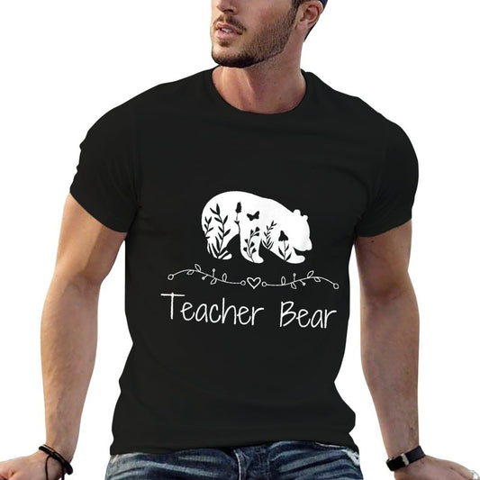 Teacher Bear For Educators - Teacher Appreciation T-Shirt