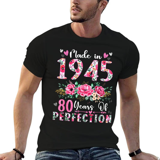 80 Year Old Made In 1945 Floral 80th Birthday Women T-Shirt