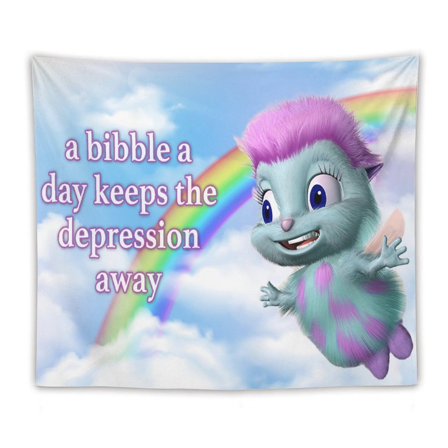 A Bibble A Day Keeps The Depression Away Tapestry