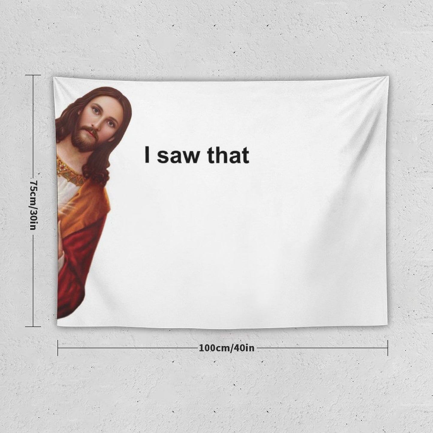I Saw That Jesus Tapestry