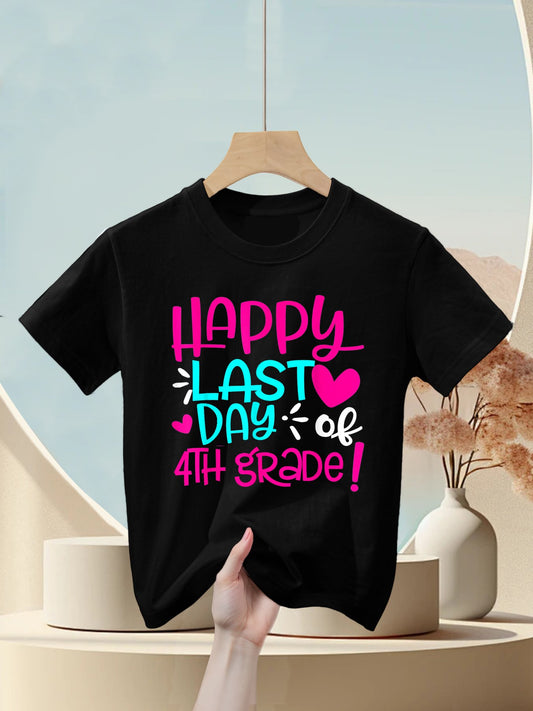 Happy Last Day of Fourth Grade Teacher Student Graduation Kids T-Shirt