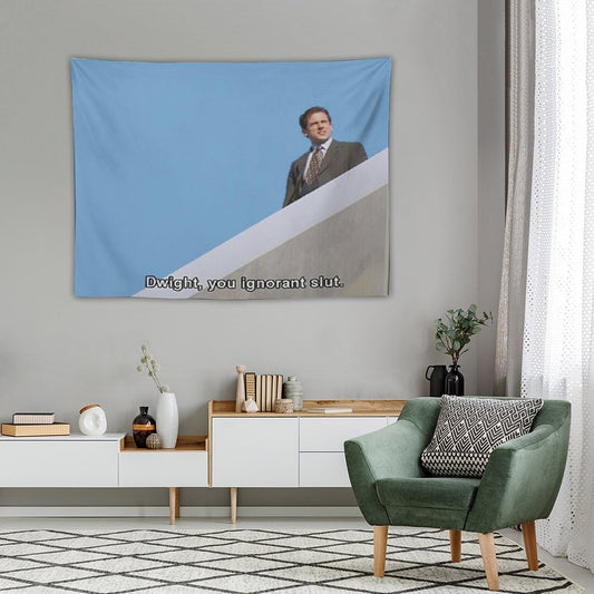 Dwight You Ignorant Slut Tapestry