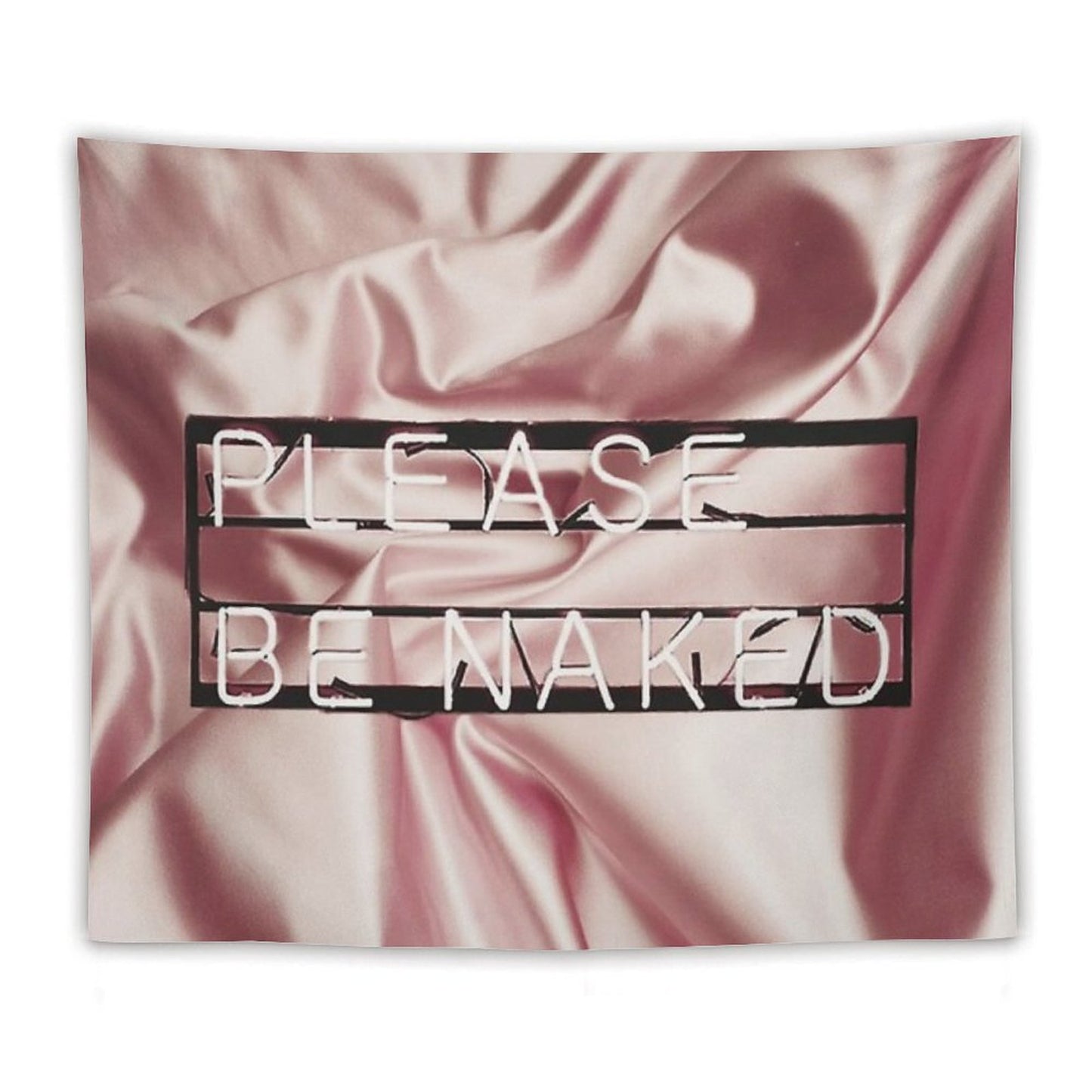 Be Naked. Tapestry