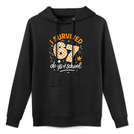 I Survived 67 Days of School Funny Six Seven 6 7 Meme Z Gen Colorfast Hoodie