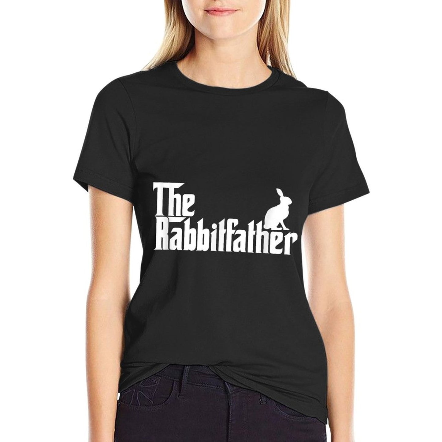 Funny Rabbit Owner Gift The Rabbit Father Dad Gift T-Shirt
