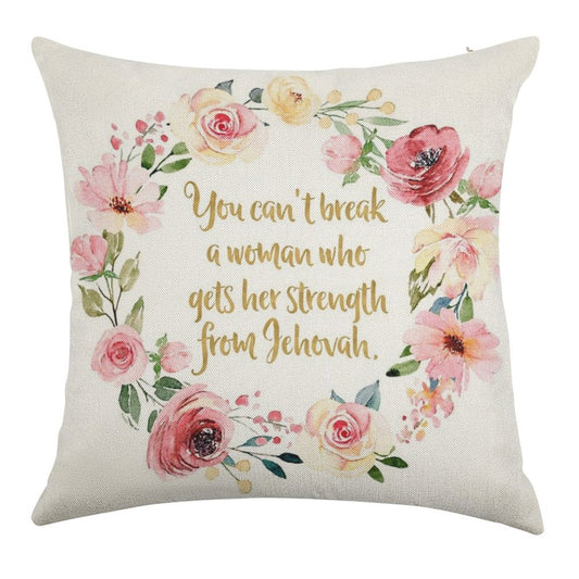 You Can't Break A Woman Who Gets Her Strength From Jehovah Linen Throw Pillow Cover