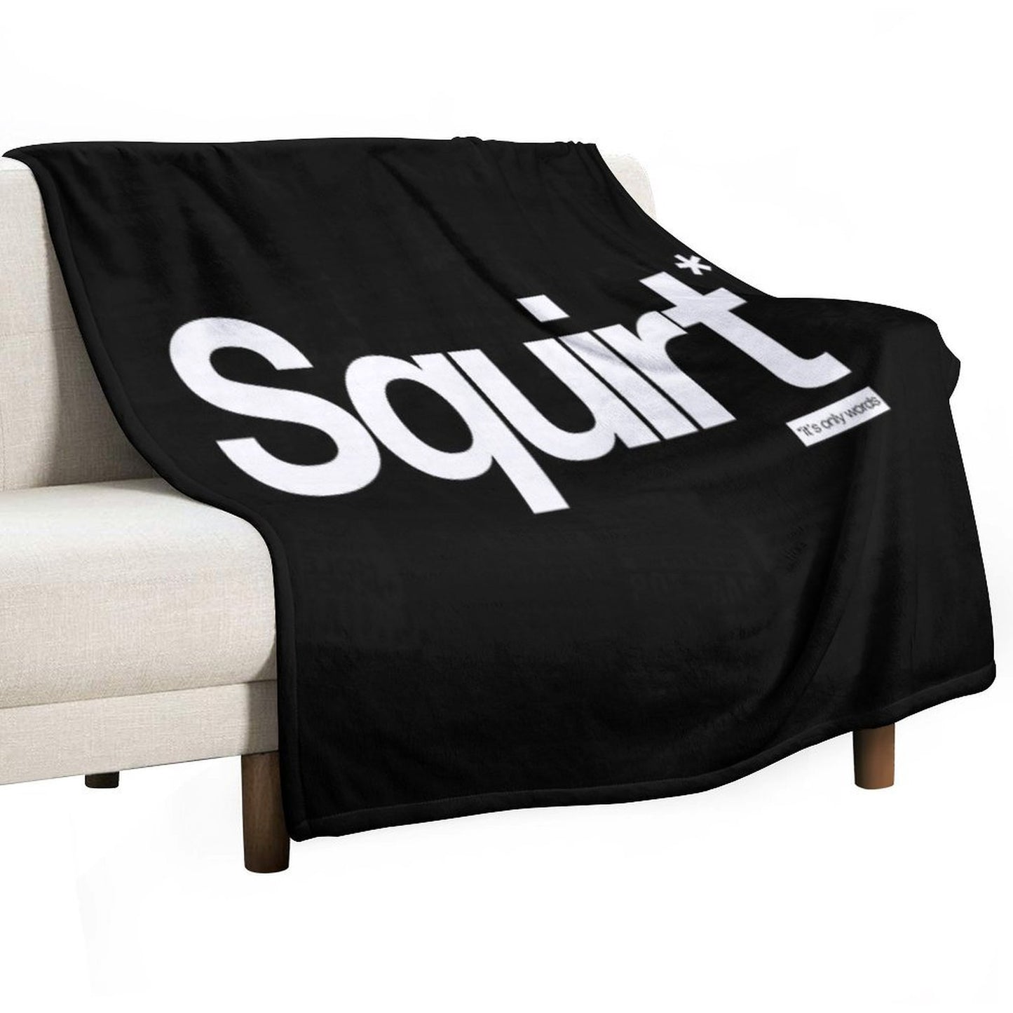 Squirt - It's Only Words Throw Blanket