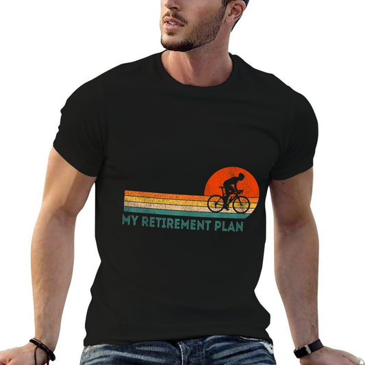 My Retirement Plan Bicycle Cycling Cyclist Retro T-Shirt