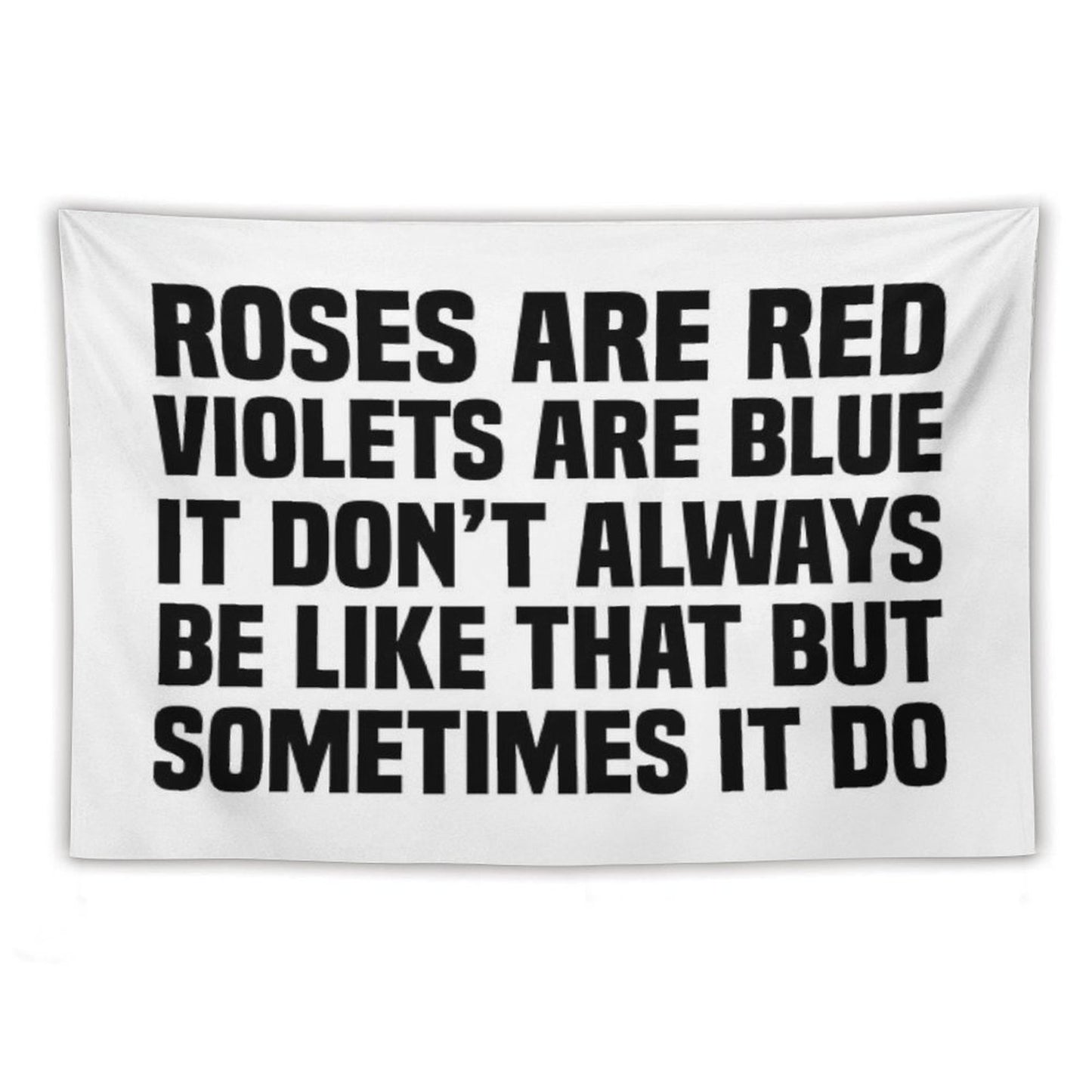 Sometimes It Be Like That Tapestry