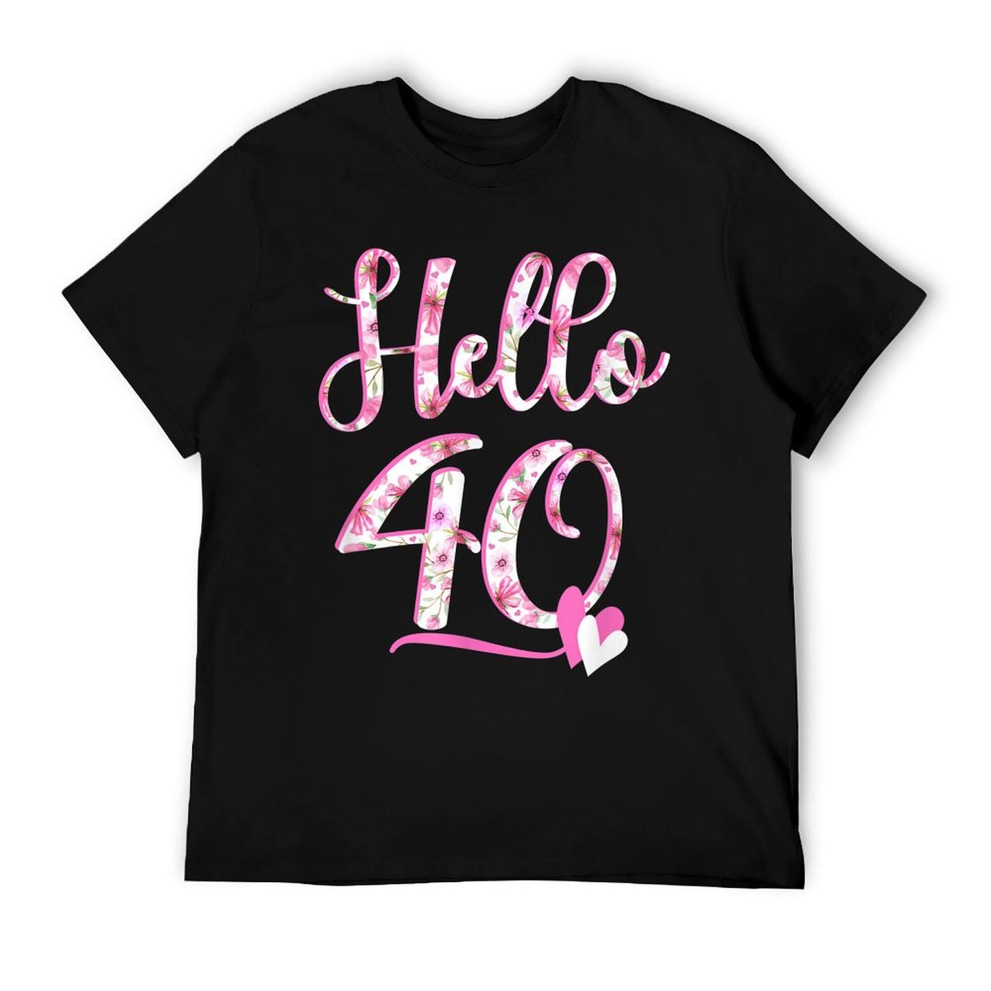 Hello Forty 40 Years Old 40th Birthday Women's Gifts Flowers Polyester Blend T-Shirt