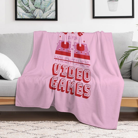 V Is For Video Games - Gaming Is My Valentine Throw Blanket