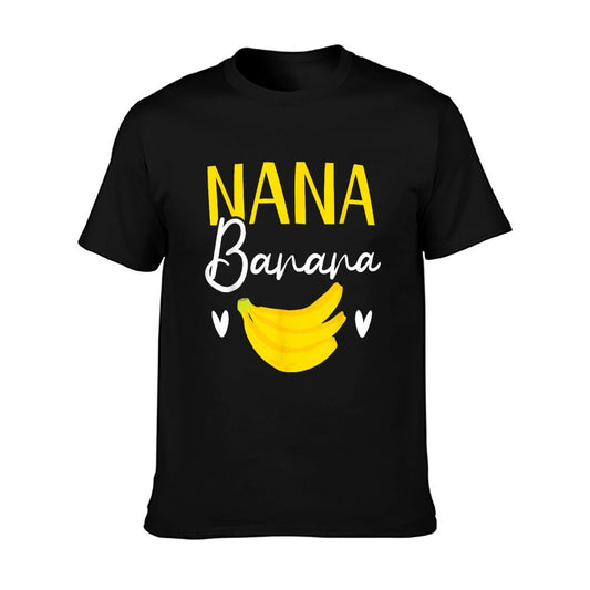 Nana Banana Grandma Grandmother Granny Grandparents Day T-Shirt