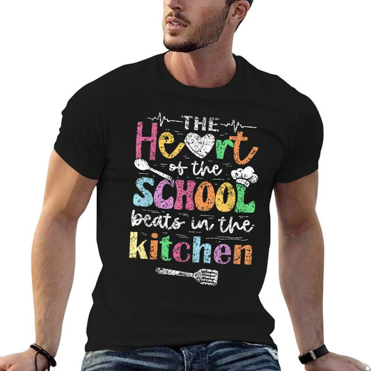 The Heart Of The School Beats In The Kitchen Lunch Lady T-Shirt