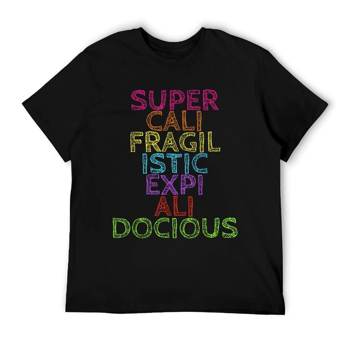 Supercalifragilisticexpialidocious Tshirt T-Shirt