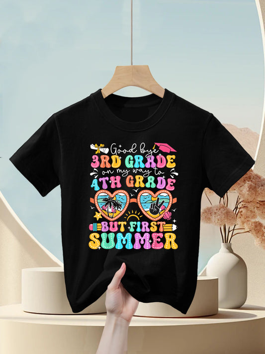 Goodbye 3rd Grade Graduation To 4th Grade But First Summer Kids T-Shirt