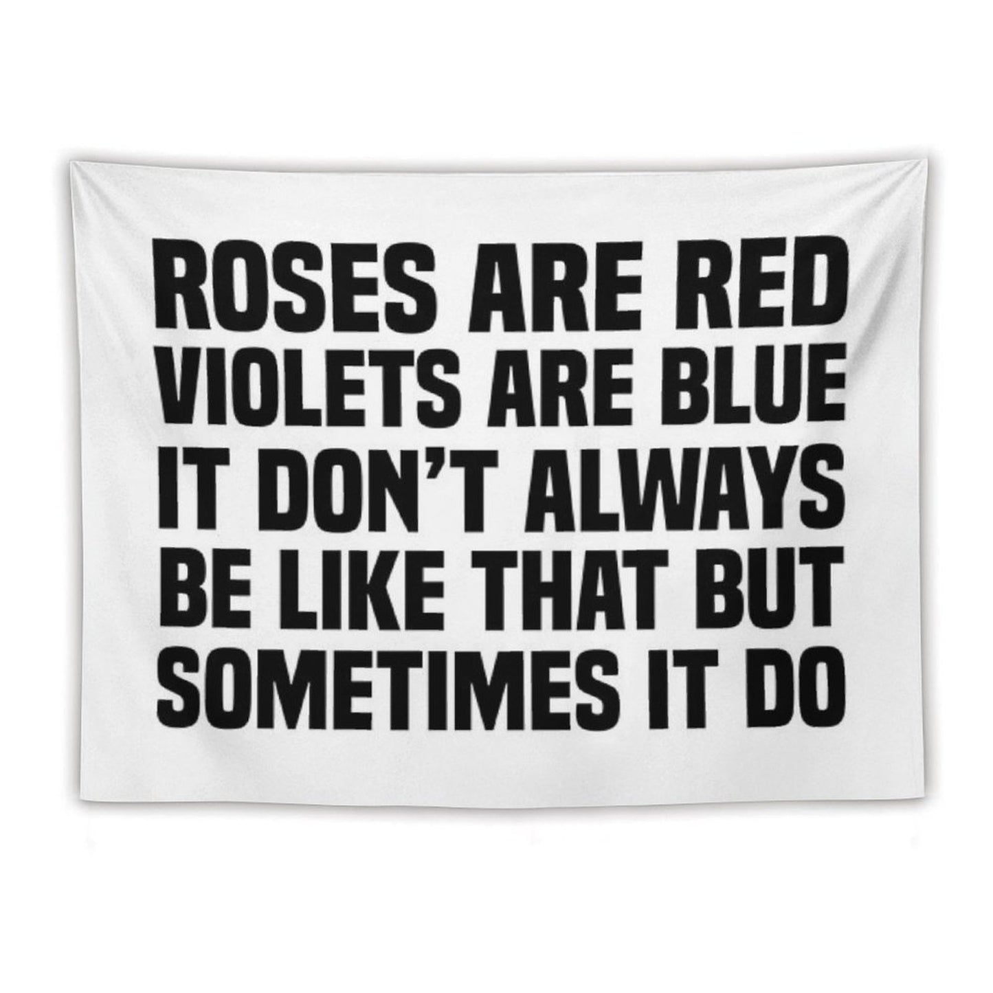 Sometimes It Be Like That Tapestry