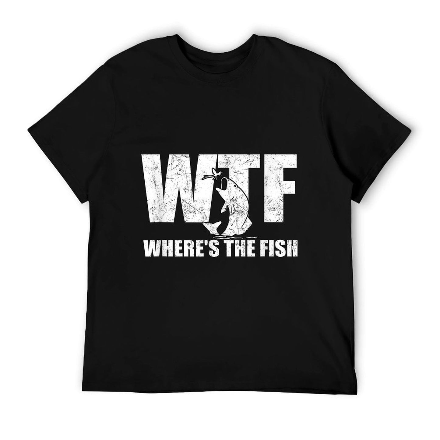 WTF Where's The Fish Men's Funny Fishing Gifts Fathers Day T-Shirt