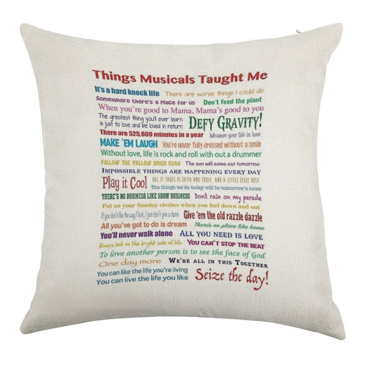 Things Musicals Taught Me Linen Throw Pillow Cover