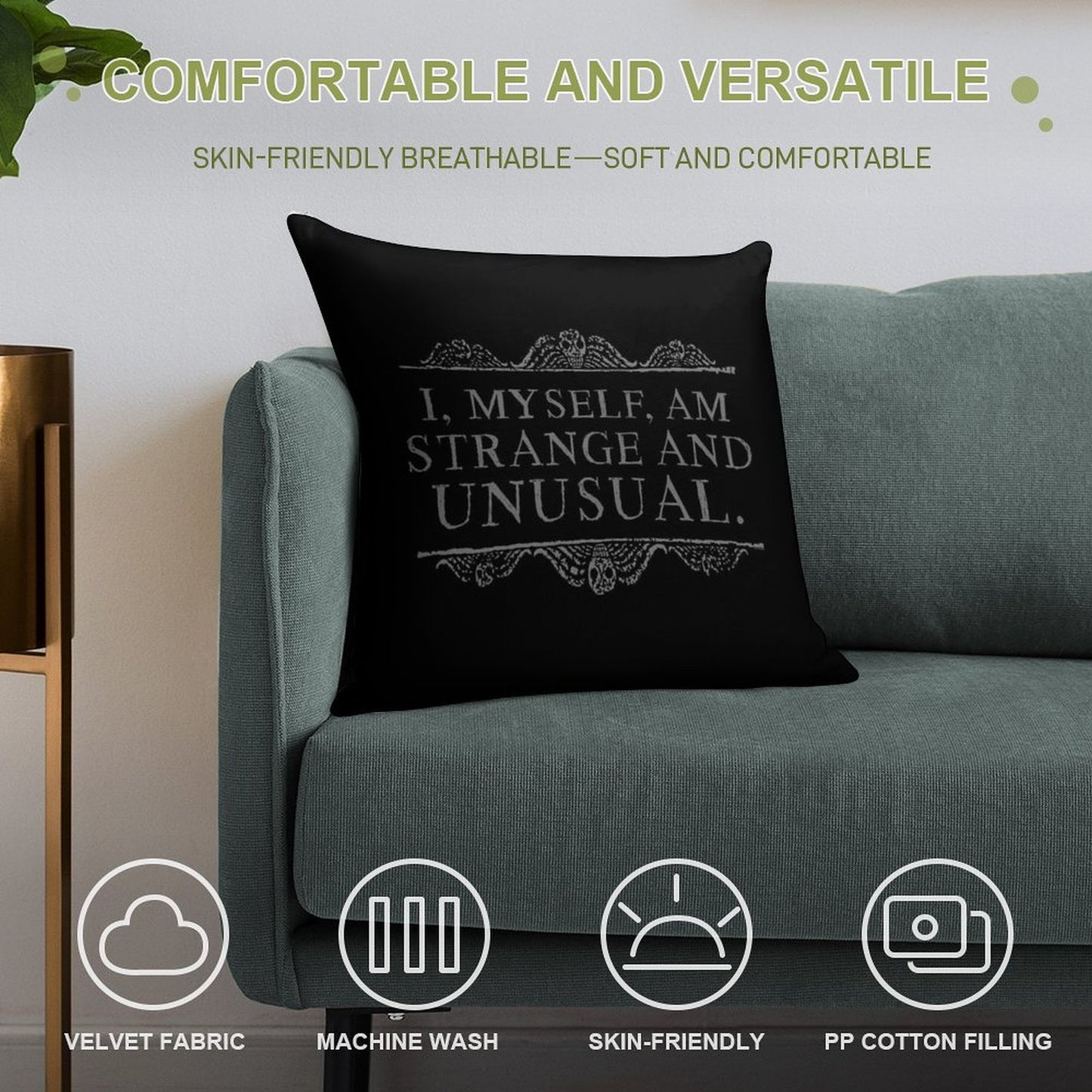 I, Myself, Am Strange And Unusual. Soft Hidden Zipper Throw Pillow
