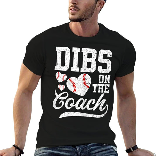 Womens Womens Dibs On The Coach - Coach's Wife Quote Baseball Mom T-Shirt