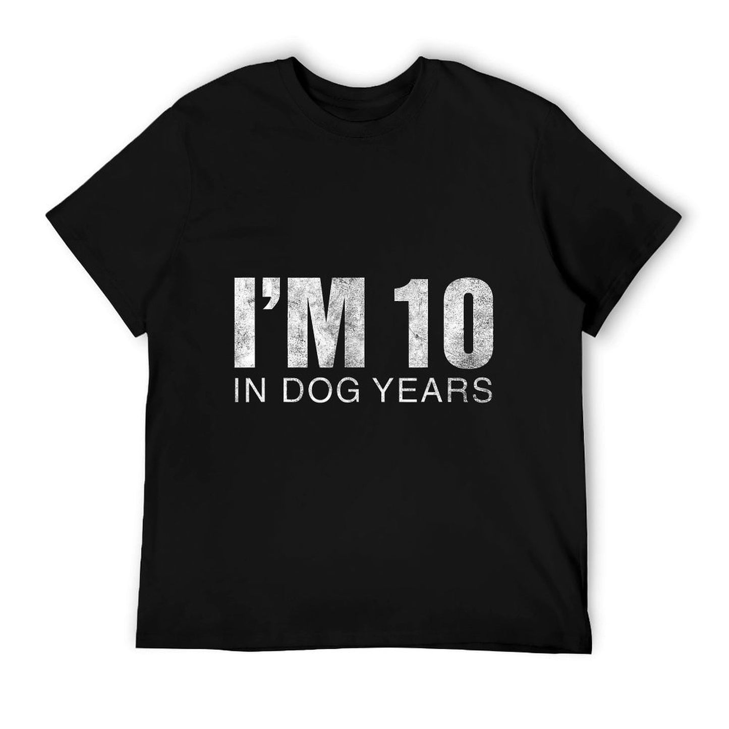 I'm 10 In Dog Years Funny 70th Birthday Gift T-Shirt