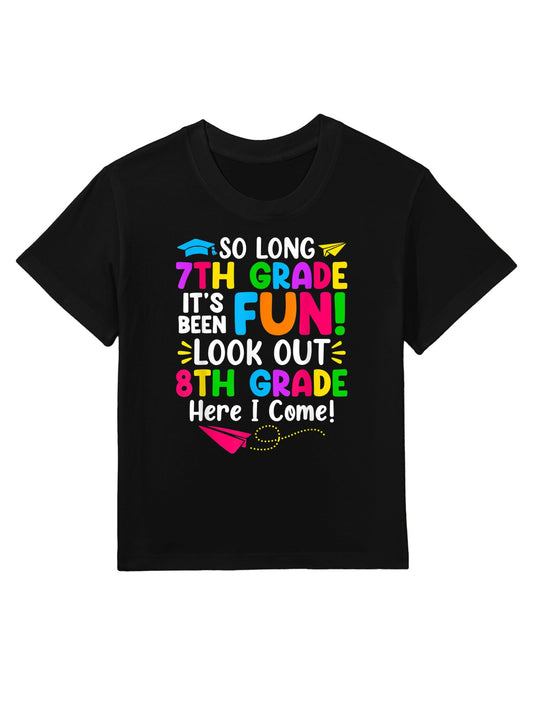 So Long 7th Grade Look Out 8th Grade Here I Come Graduation Kids T-Shirt