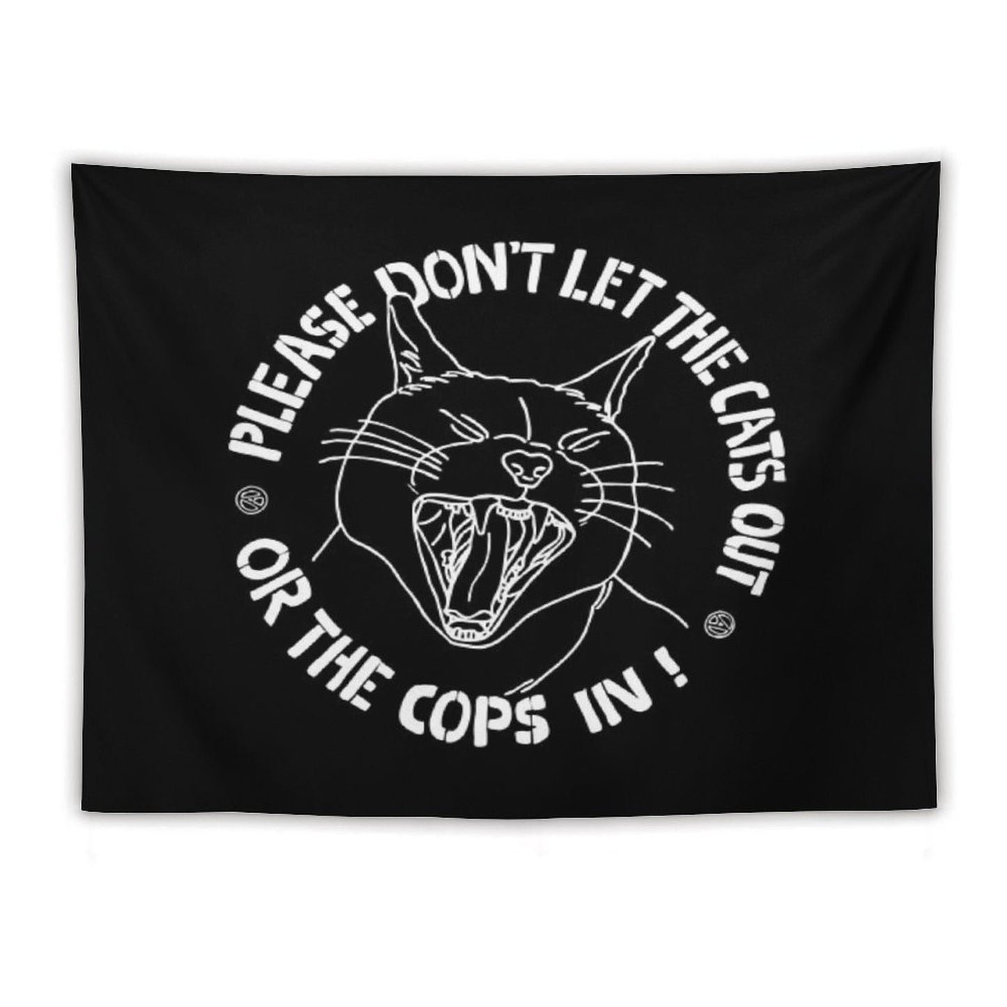 Don't Let The Cats Out Or The Cops in Tapestry