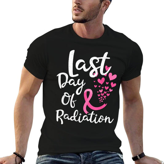 Breast Cancer Radiation Therapy Last Day Of Radiation Cancer T-Shirt