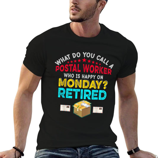Vintage Retro Happy Retirement Funny A Postal Worker Retired T-Shirt