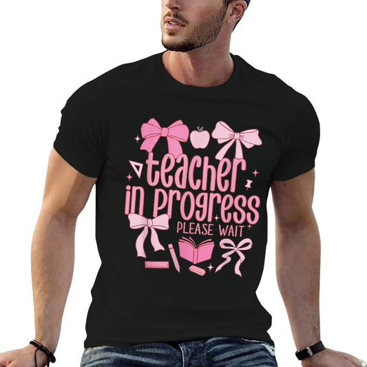 Women Teacher in Progress Coquette Pink Bow Future Teacher T-Shirt