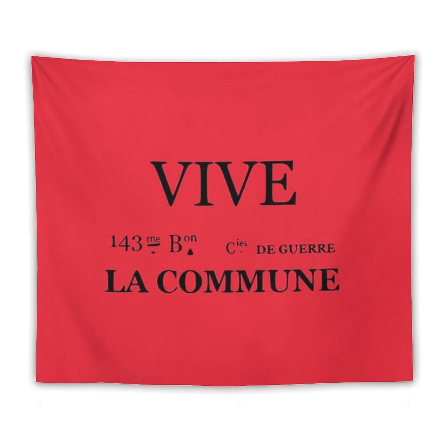Vive La Commune Flag of The 143rd Battalion of The Communal National Guards of The Paris Commune Tapestry
