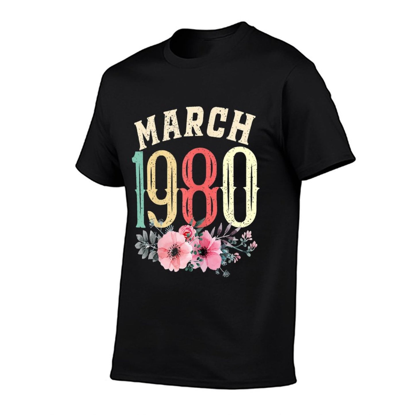 Womens 40th Birthdays Women March 1980 40 Years Old Flower Comfortable T-Shirt