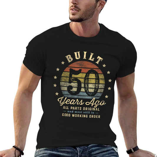 Built 50 Years Ago - All Parts Original Gifts 50th Birthday T-Shirt