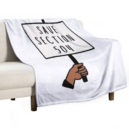 Save Section 504 Protest Sign Throw Blanket