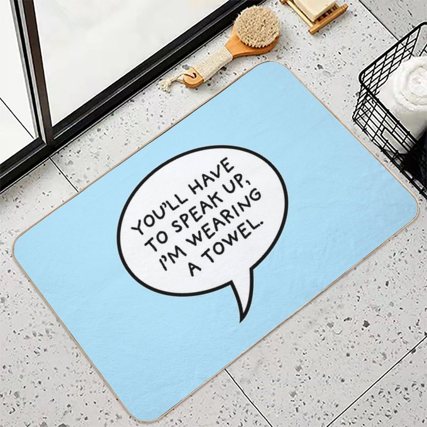 You'll Have to Speak Up, I'm Wearing A Towel Bath Mat