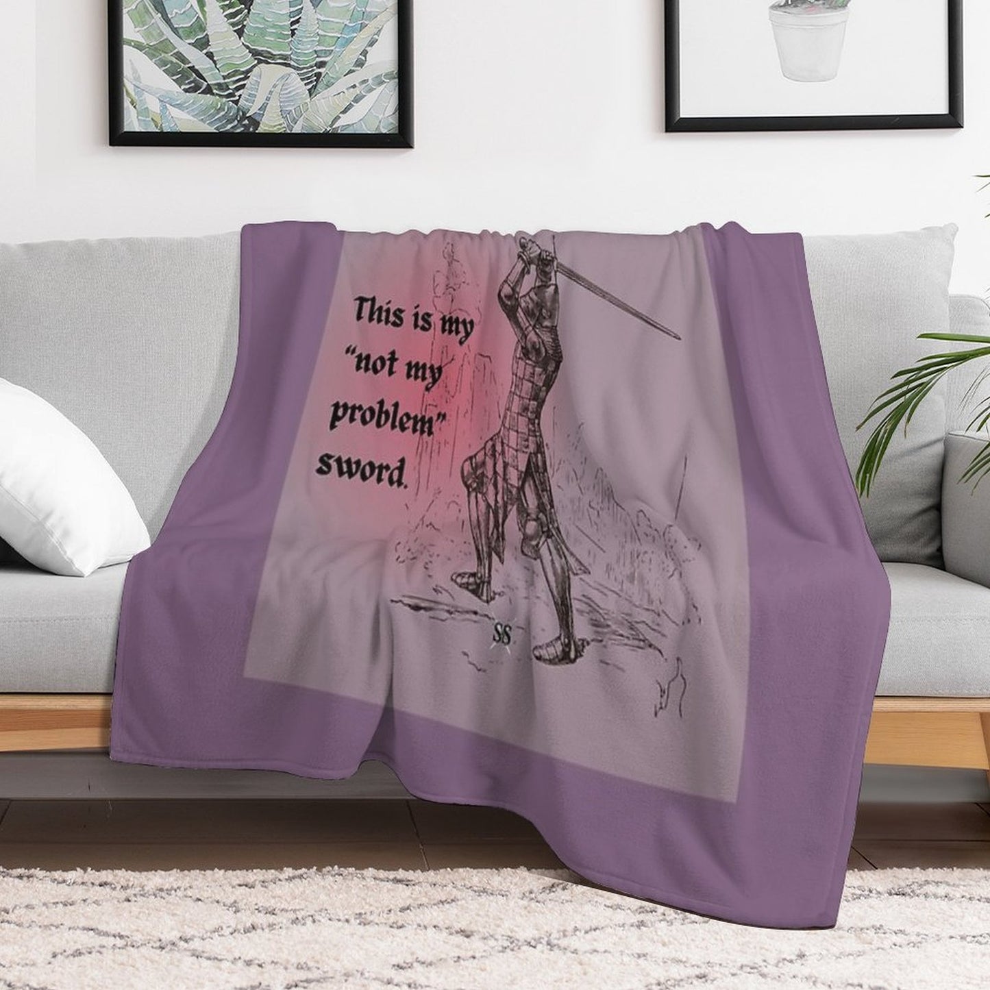 This Is My Not My Problem Sword Throw Blanket