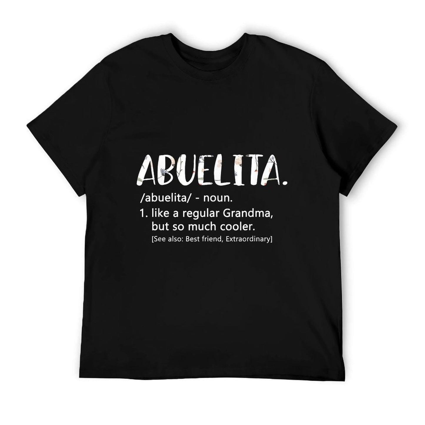 Abuelitas for Women Mothers Day Idea Grandma Abuelita T-Shirt