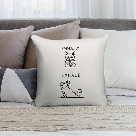 Inhale Exhale Frenchie Soft Reinforced Edging Throw Pillow