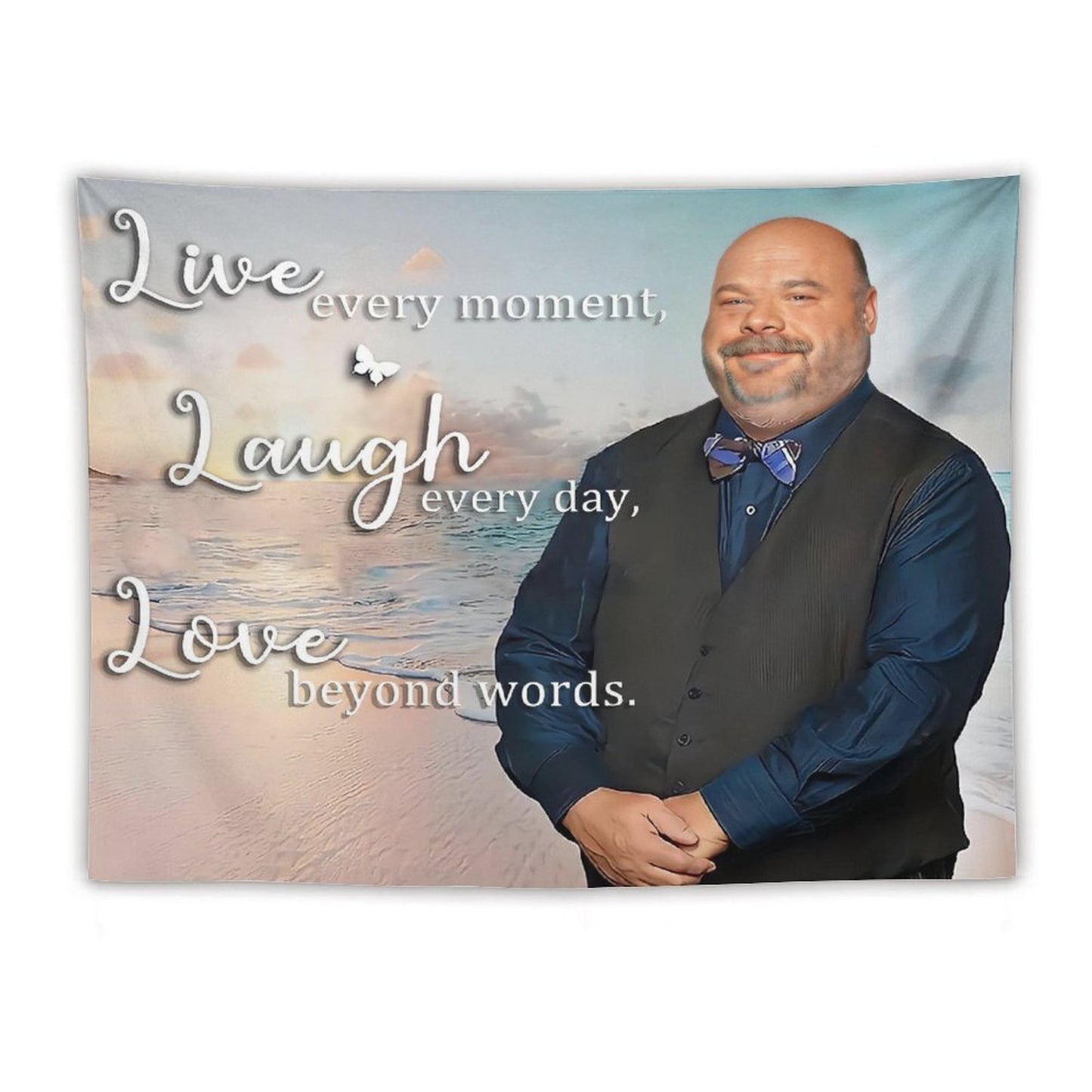 Bertram Live, Laugh, Love Tapestry