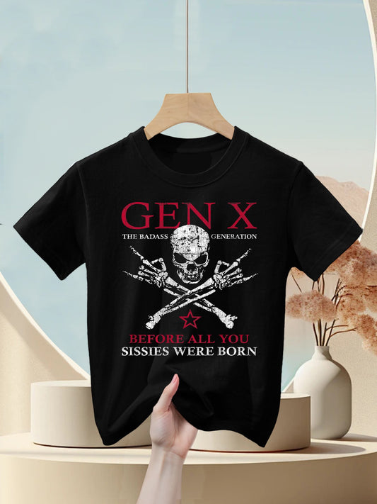 X Generation Before All You Sissie Were Born Skull Rock Hand Kids T-Shirt