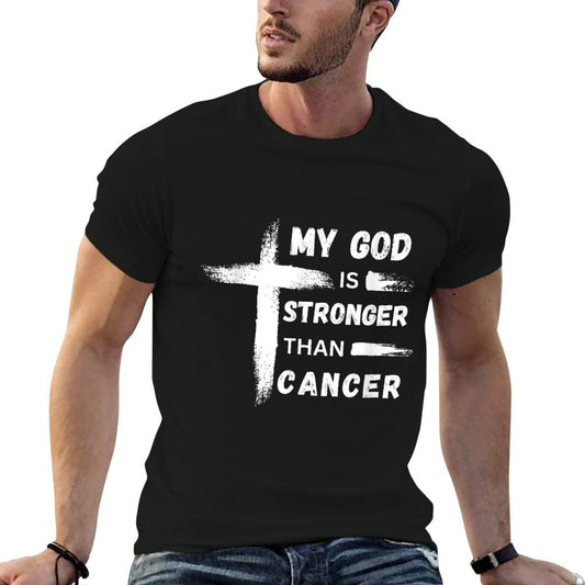 My God Is Stronger Than Cancer. Cancer Awareness. Christian T-Shirt