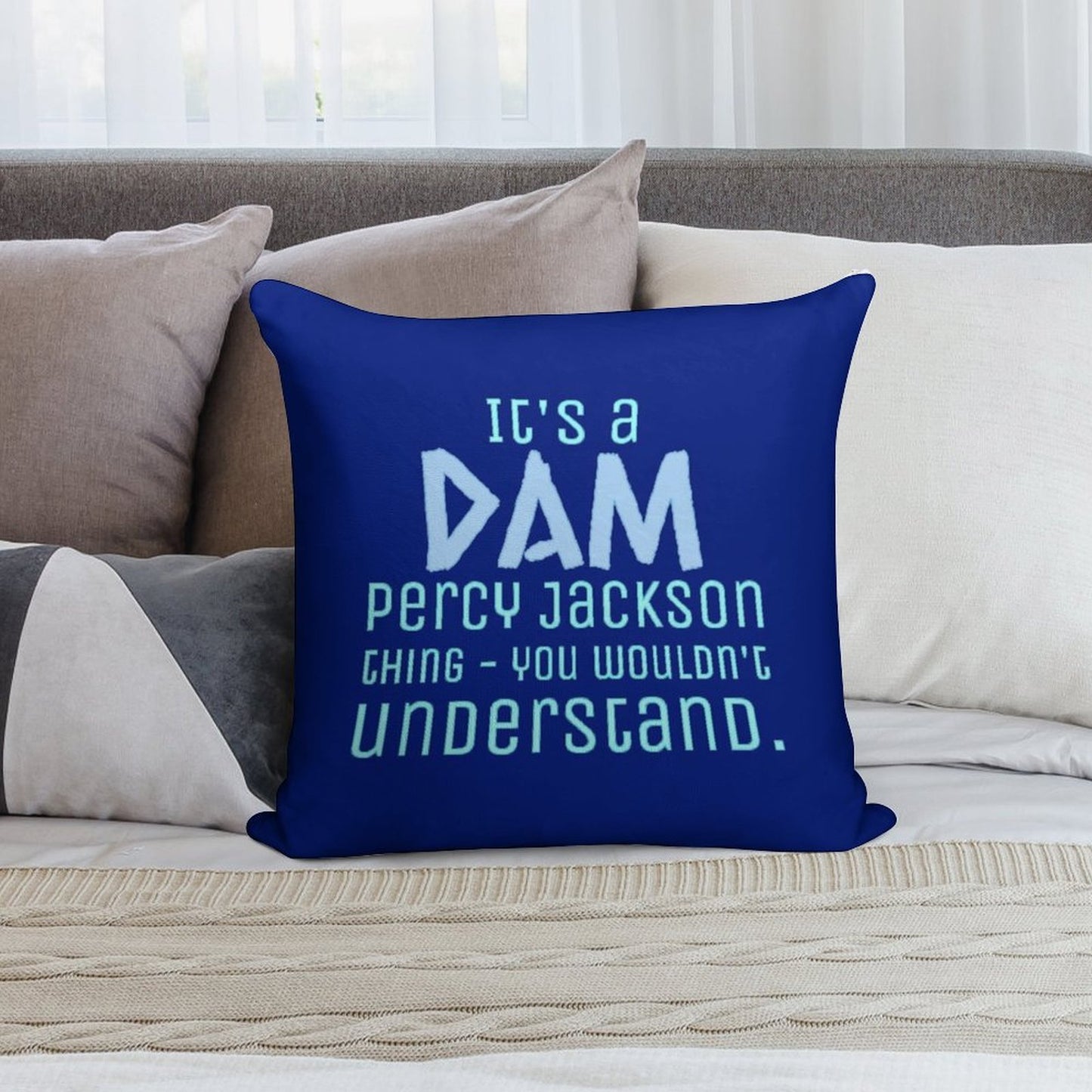 It's A Dam Percy Jackson Thing Drawing Soft Anti-Pilling Throw Pillow