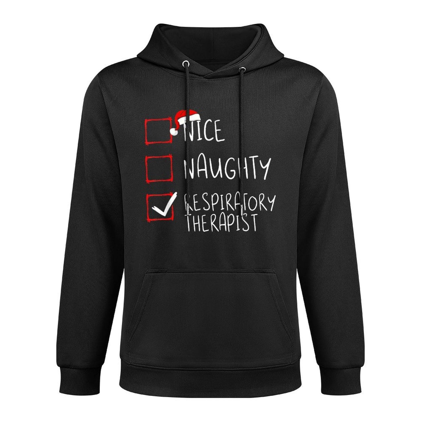 Nice Naughty Respiratory Therapist Christmas List Santa Layering Staple Hoodie