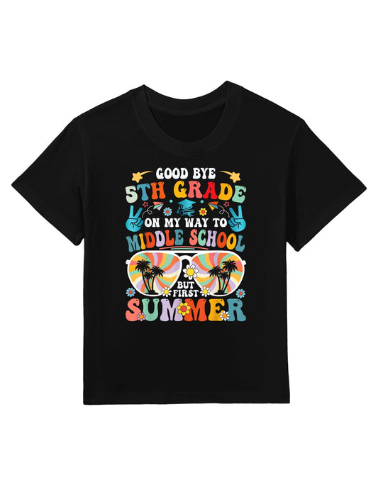 Goodbye 5th Grade Last Day Of School Graduation To 6th Grade Kids T-Shirt