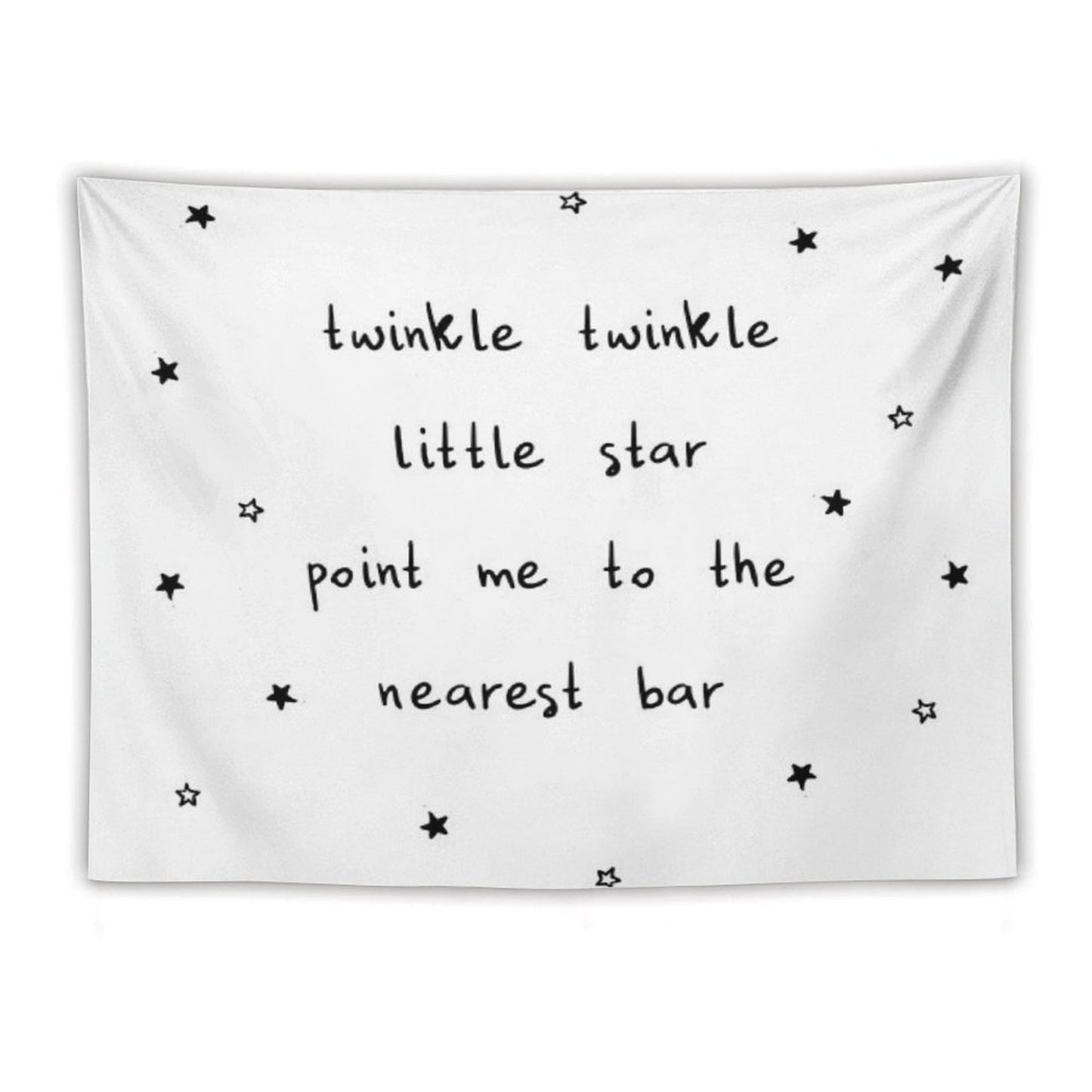 Twinkle Twinkle Little Star Point Me To The Nearest Bar Tapestry