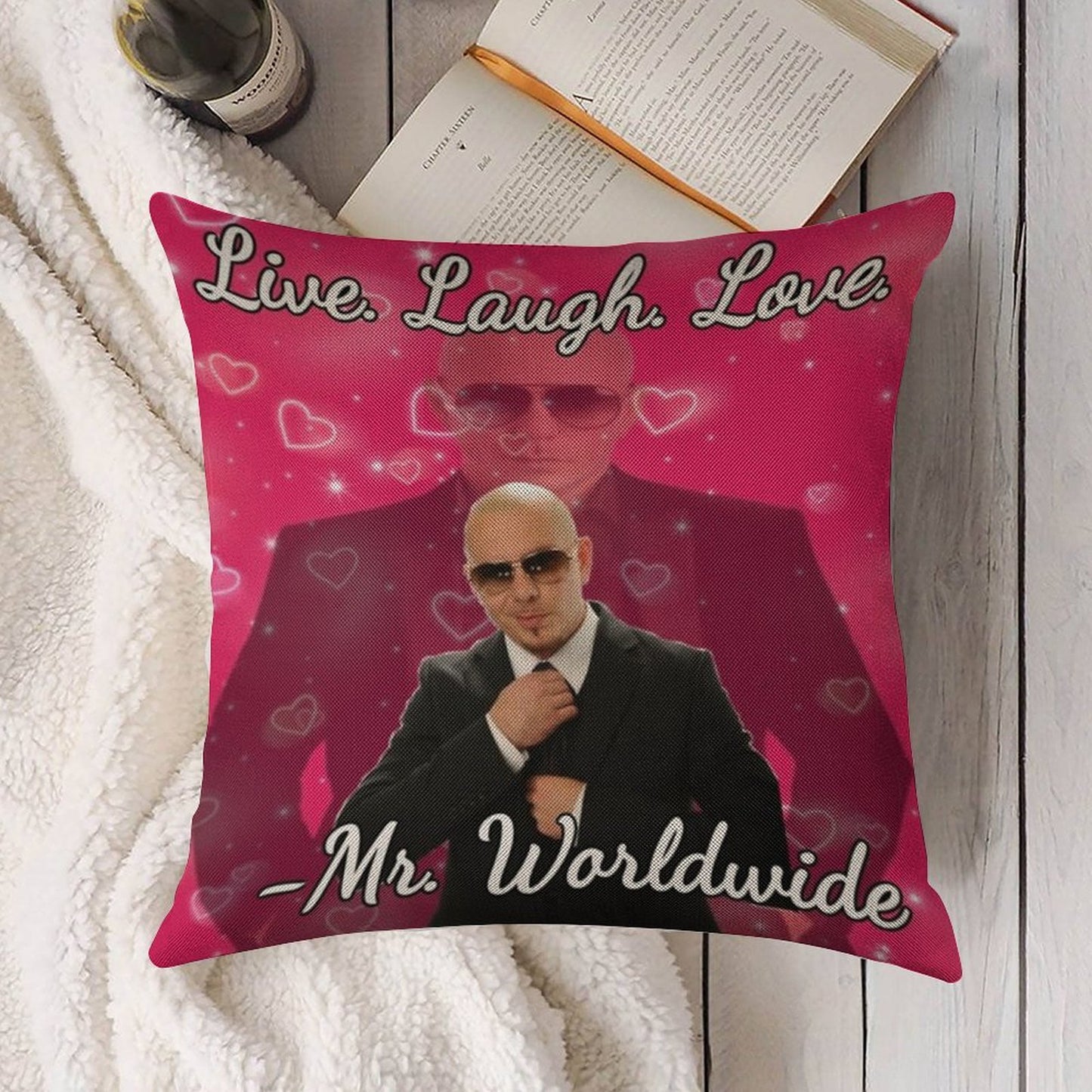 Mr Worldwide Live. Laugh. Love. Linen Throw Pillow Cover
