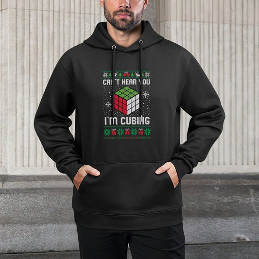Cant Hear You Im Cubing Funny Speed Cube Ugly Christmas Sweatshirt All-Day Comfort Hoodie