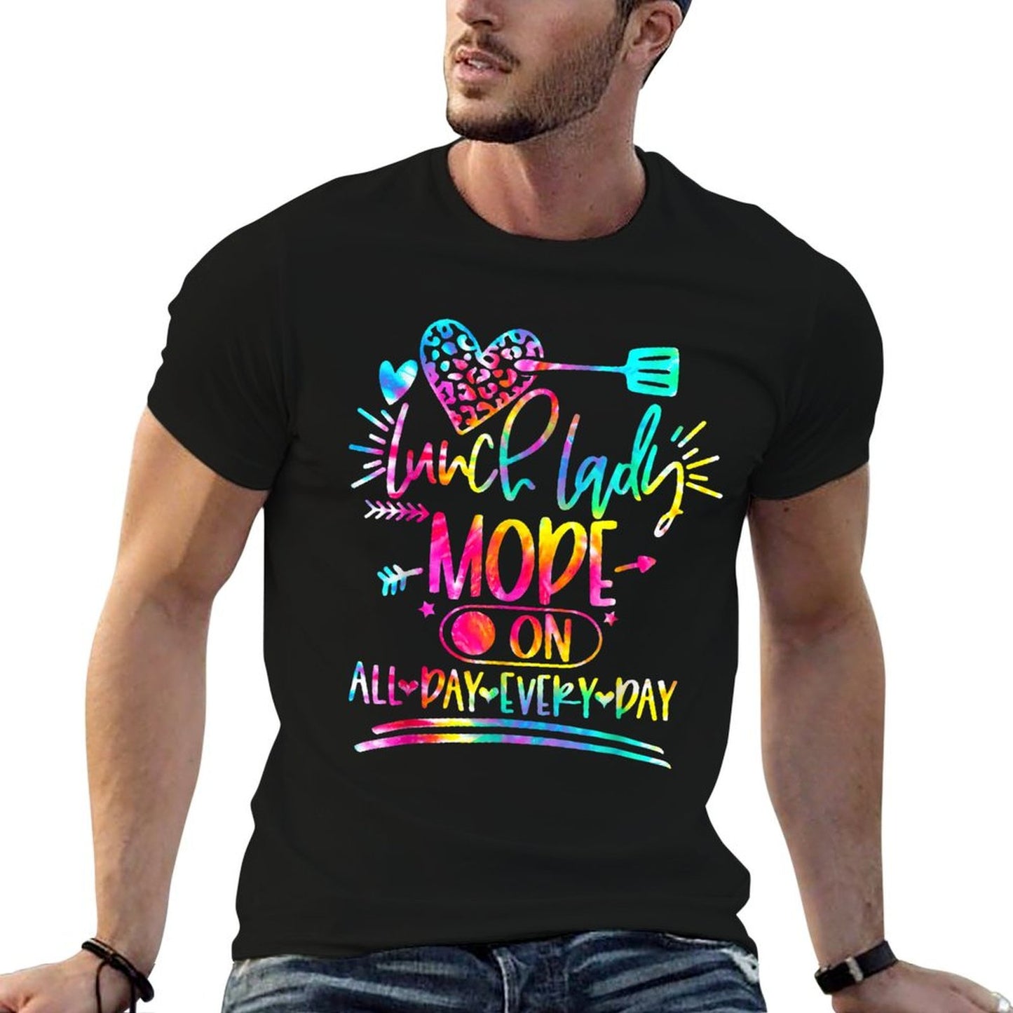 Tie Dye Lunch Lady Mode On All Day Every Day Lunch Lady Life T-Shirt