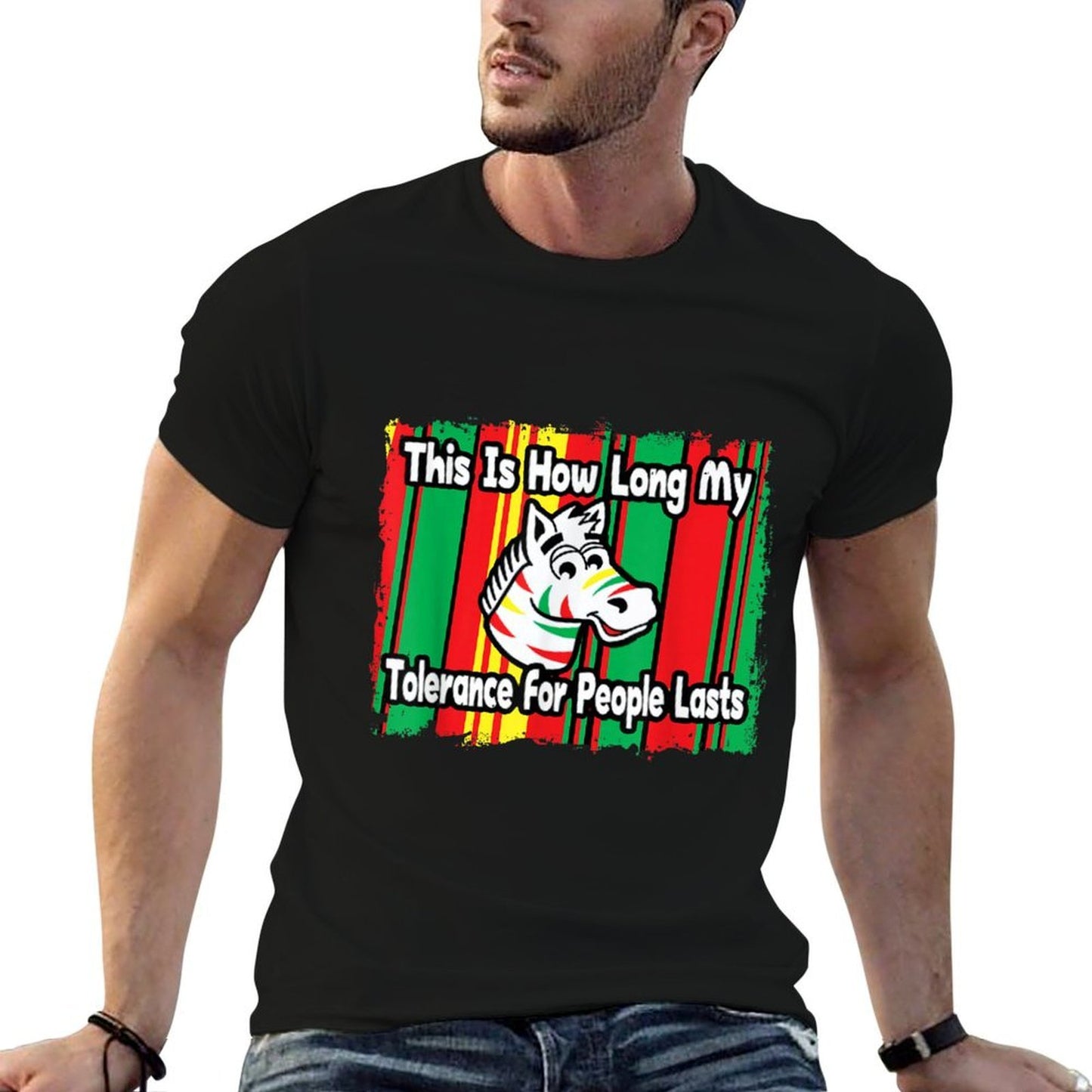 Zebra This Is How Long My Tolerance For People Lasts Comfortable T-Shirt